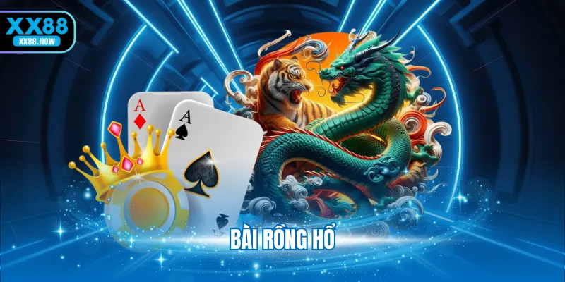 bài rồng hổ