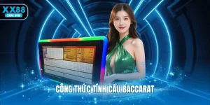 Công thức tính cầu baccarat