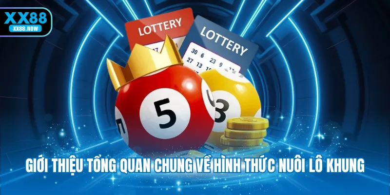 Giới thiệu tổng quan chung về hình thức nuôi lô khung