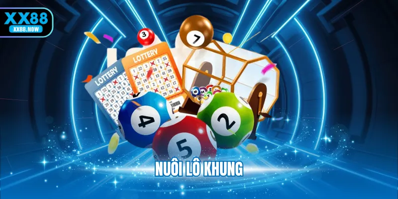 Nuôi lô khung