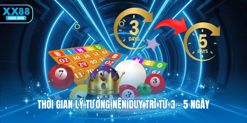 Thời gian lý tưởng nên duy trì từ 3 - 5 ngày