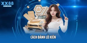 Cách Đánh Lô Xiên